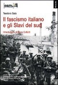 Cover-Bild zum Titel 'Il fascismo italiano e gli Slavi del sud' von 'Teodoro Sala, Enzo Collotti'