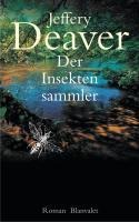 Der Insektensammler - Jeffery Deaver