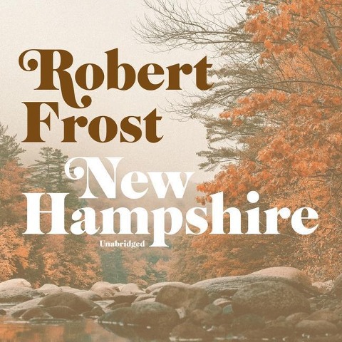 New Hampshire - Robert Frost