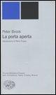 Cover-Bild zum Titel 'La porta aperta' von 'Peter Brook'