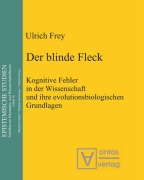 Cover-Bild zum Titel 'Der blinde Fleck' von 'Ulrich Frey'