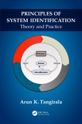 Cover-Bild zum Titel 'Principles of System Identification' von 'Arun K. Tangirala'