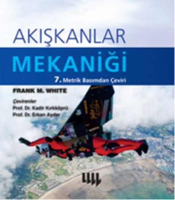 Akiskanlar Mekanigi Ciltli - Frank M. White