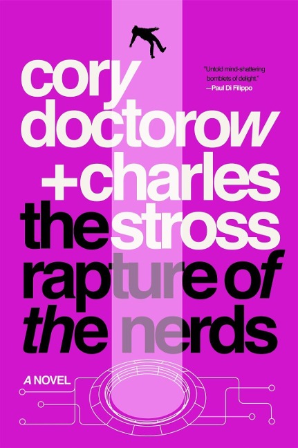 The Rapture of the Nerds - Cory Doctorow, Charles Stross