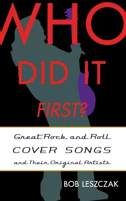 Who Did It First? - Bob Leszczak