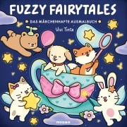 Cover-Bild zum Titel 'Fuzzy Fairytales' von 'Vivi Tinta'