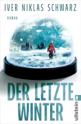 Cover-Bild zum Titel 'Der letzte Winter' von 'Iver Niklas Schwarz'