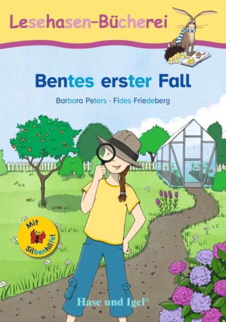 Bentes erster Fall / Silbenhilfe - Barbara Peters