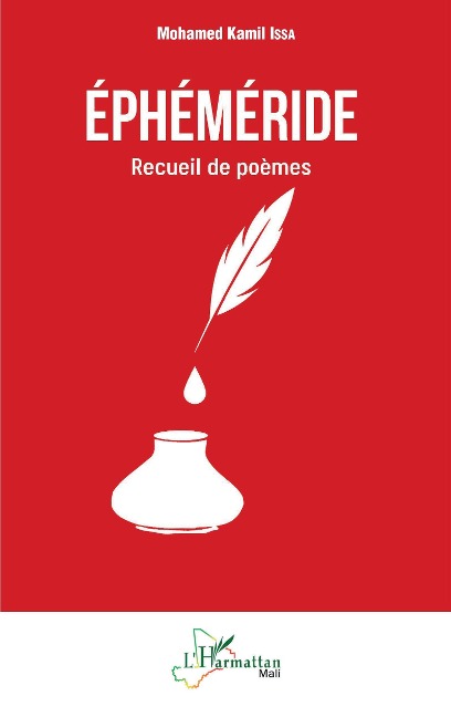 Éphéméride. Recueil de poèmes - Kamil Issa