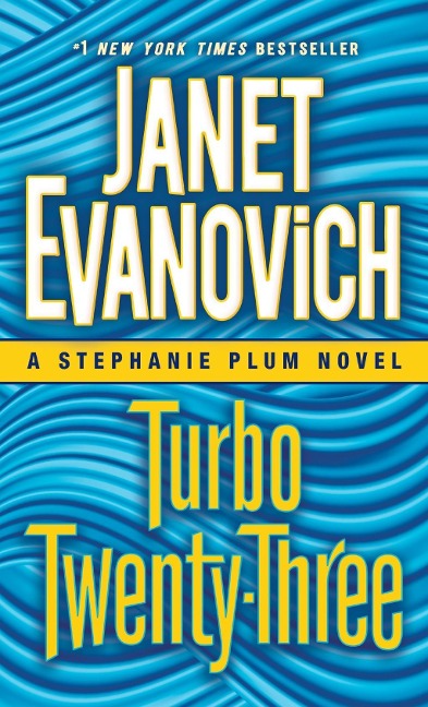 Turbo Twenty-Three - Janet Evanovich