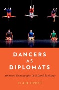 Cover-Bild zum Titel 'Dancers as Diplomats' von 'Clare Croft'