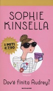 Cover-Bild zum Titel 'Dov'è finita Audrey?' von 'Sophie Kinsella'