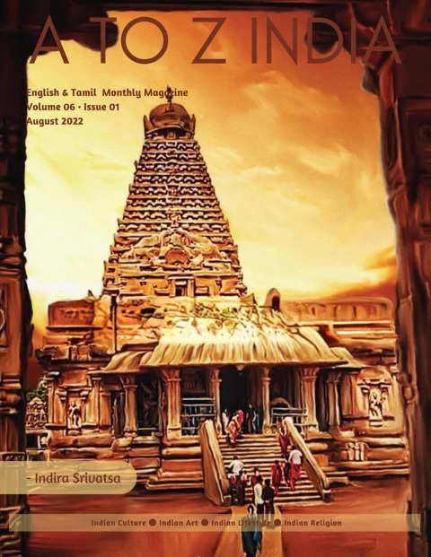 A to Z India - Magazine: August 2022 - Indira Srivatsa