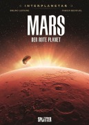 Cover-Bild zum Titel 'Interplanetar - Mars' von 'Bruno Lecigne'