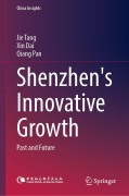 Cover-Bild zum Titel 'Shenzhen's Innovative Growth' von 'Jie Tang, Xin Dai, Qiang Pan'