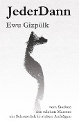 Cover-Bild zum Titel 'JederDann' von 'Ewu Gizpölk'