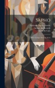 Cover-Bild zum Titel 'Sapho: Pièce Lyrique En Cinq Actes' von 'Jules Massenet'