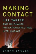 Cover-Bild zum Titel 'Making Contact' von 'Sarah Scoles'