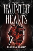 Cover-Bild zum Titel 'Haunted Hearts' von 'Hanna Harp'