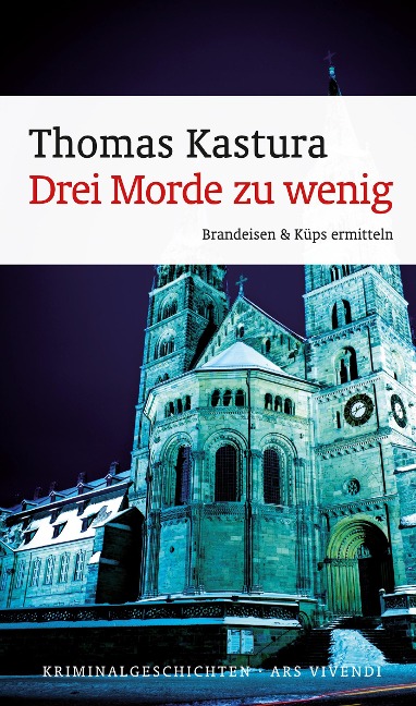 Drei Morde zu wenig (eBook) - Thomas Kastura