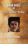 Cover-Bild zum Titel 'Imam Nursi ve Ücler, Yediler, Kirklar' von 'Yilmaz Yenidinc'