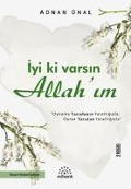 Iyi Ki varsin Allahim - Adnan Ünal