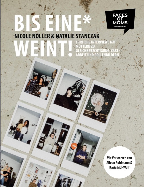 Bis eine* weint! - Nicole Noller, Natalie Stanczak
