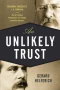 Cover-Bild zum Titel 'An Unlikely Trust' von 'Gerard Helferich'