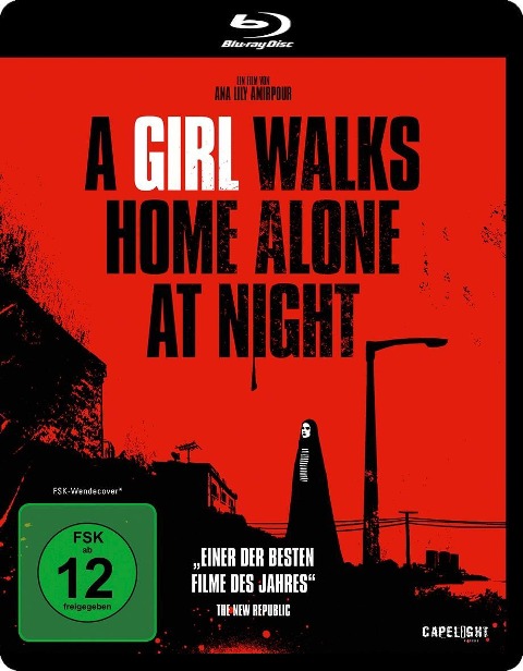 A Girl Walks Home Alone at Night - Ana Lily Amirpour