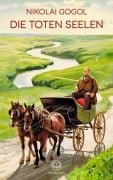 Cover-Bild zum Titel 'Gogol: Die toten Seelen' von 'Nikolai Gogol'