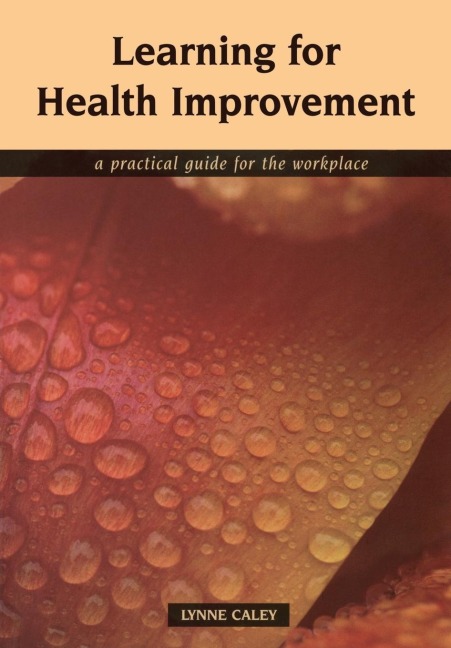 Learning for Health Improvement - Lynne Caley, Pauline Boss