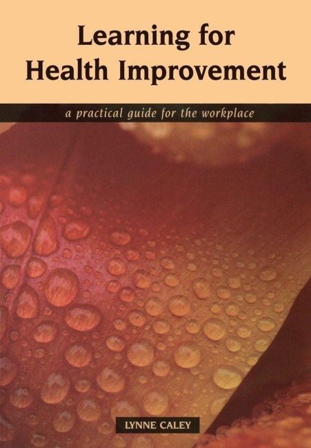 Learning for Health Improvement - Lynne Caley, Pauline Boss