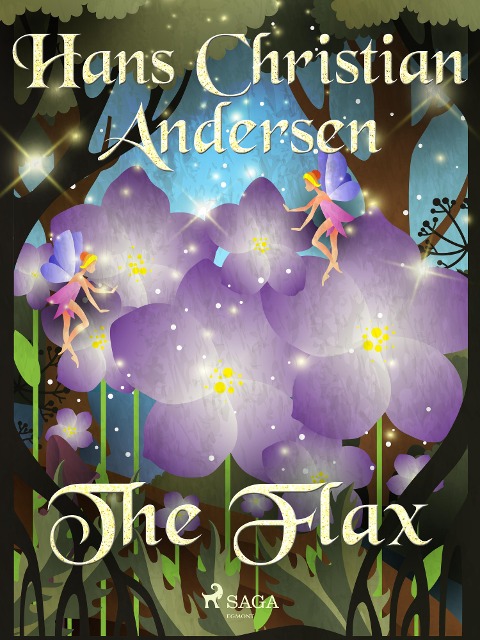 The Flax - H. C. Andersen
