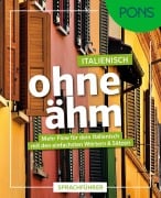 Cover-Bild zum Titel 'PONS Italienisch ohne ähm' von ''