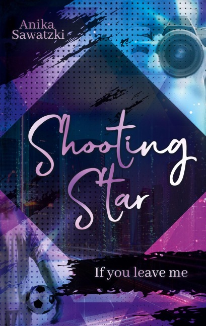 Shooting Star - Anika Sawatzki