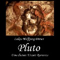 Cover-Bild zum Titel 'Pluto' von 'Lukas Wolfgang Börner'