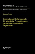 Cover-Bild zum Titel 'Internationale Haftungsregeln für schädliche Folgewirkungen gentechnisch veränderter Organismen' von 'Susanne Förster'