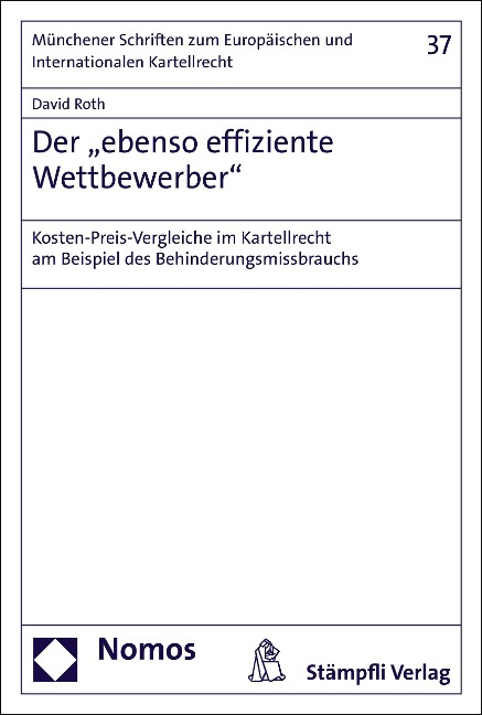 Der "ebenso effiziente Wettbewerber" - David Roth