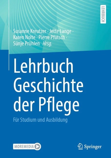 Lehrbuch Geschichte der Pflege - 