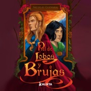 Cover-Bild zum Titel 'Piel de lobos y brujas' von 'Nicolás Guevara'