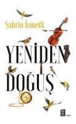 Cover-Bild zum Titel 'Yeniden Dogus' von 'Sabrin Ismetli'
