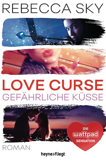 Love Curse 2 - Gefährliche Küsse - Rebecca Sky