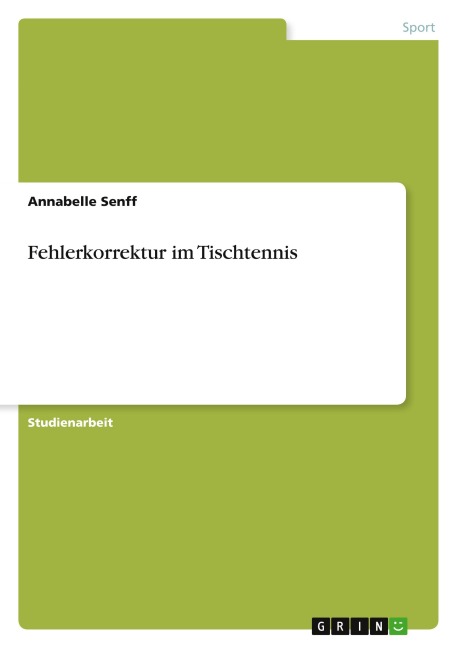 Fehlerkorrektur im Tischtennis - Annabelle Senff