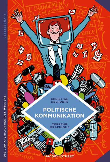 Politische Kommunikation - Christian Delporte