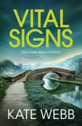 Cover-Bild zum Titel 'Vital Signs' von 'Kate Webb'