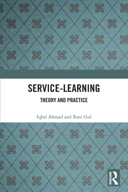 Service-Learning - Iqbal Ahmad, Rani Gul