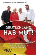 Cover-Bild zum Titel 'Deutschland, hab Mut!' von 'Erman Tanyildiz, Florian Tanyildiz'