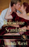 Redenzione Scandalosa - Amanda Mariel