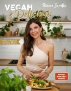 Cover-Bild zum Titel 'Vegan & Delicious' von 'Bianca Zapatka'