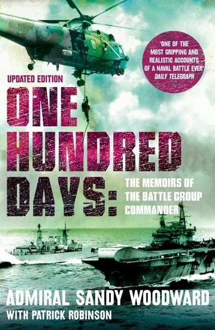 One Hundred Days (Text Only) - Admiral Sandy Woodward